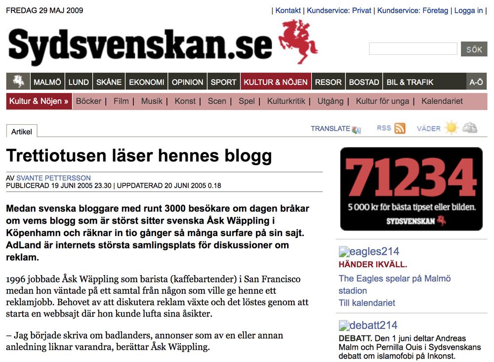 Sydsvenskan - Trettiotusen läser hennes blogg - 2005