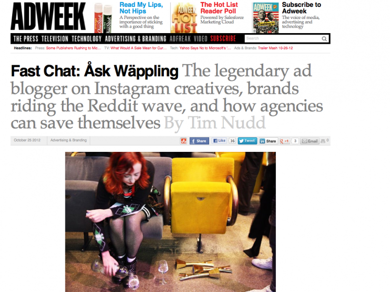 Adweek - 'The legendary ad blogger on Instagram creatives, brands riding the Reddit wave..."