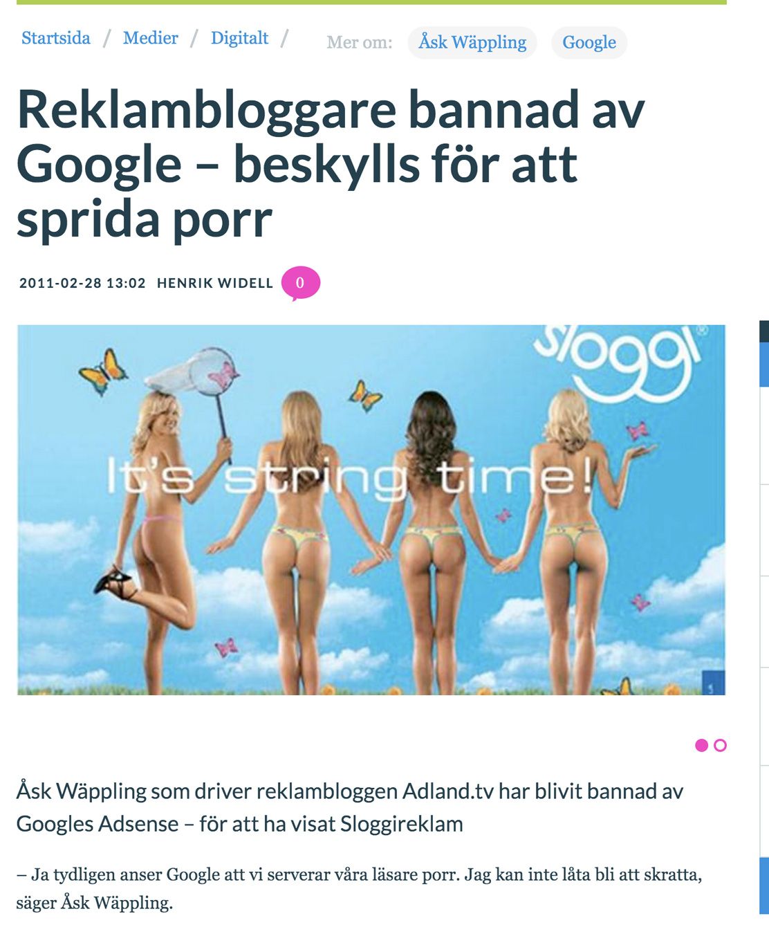 Dagens Media: "Ad blogger banned by Google, accused of spreading pornography"